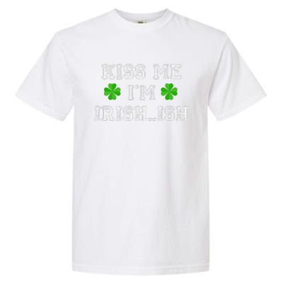 Kiss Me I'm Irish...ish Humor Funny St. Paddys Day Garment-Dyed Heavyweight T-Shirt