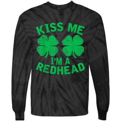 Kiss Me IM A Redhead St. PatrickS Day Irish Funny Ginger Tie-Dye Long Sleeve Shirt