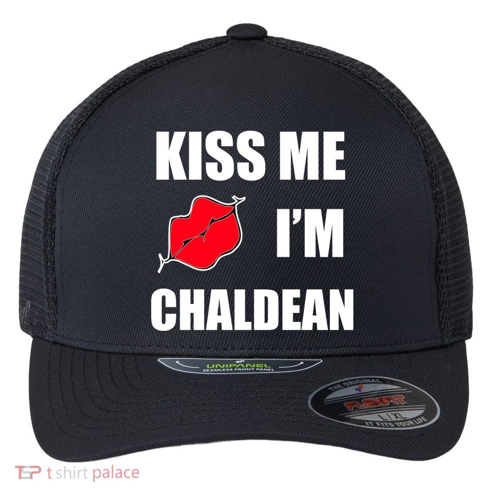 Kiss Me Im Chaldean Flexfit Unipanel Trucker Cap