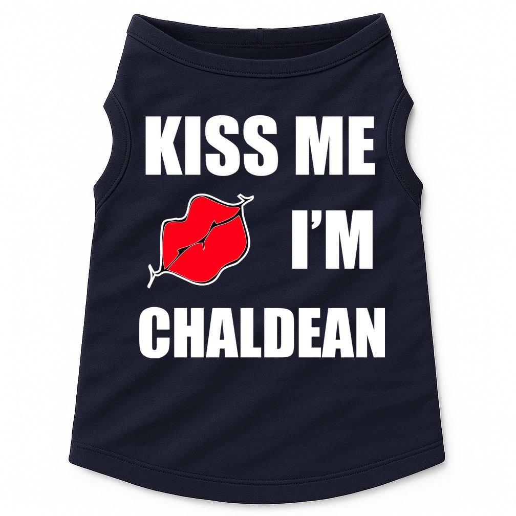 Kiss Me Im Chaldean Doggie Tank