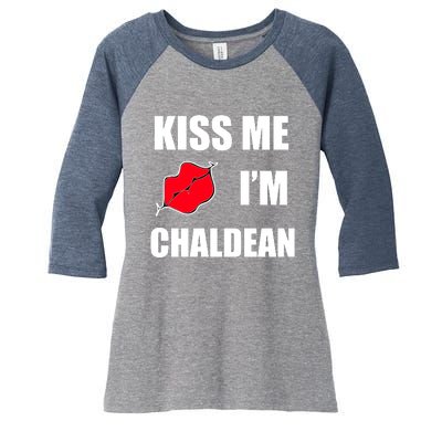 Kiss Me Im Chaldean Women's Tri-Blend 3/4-Sleeve Raglan Shirt