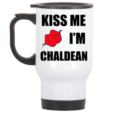 Kiss Me Im Chaldean Stainless Steel Travel Mug