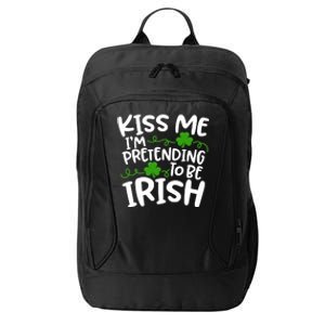 Kiss Me I'm Pretending To Be Irish City Backpack