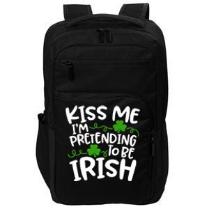 Kiss Me I'm Pretending To Be Irish Impact Tech Backpack