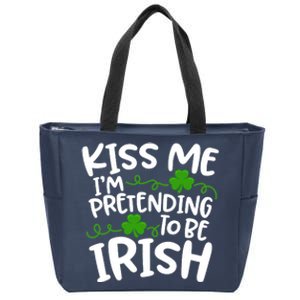 Kiss Me I'm Pretending To Be Irish Zip Tote Bag