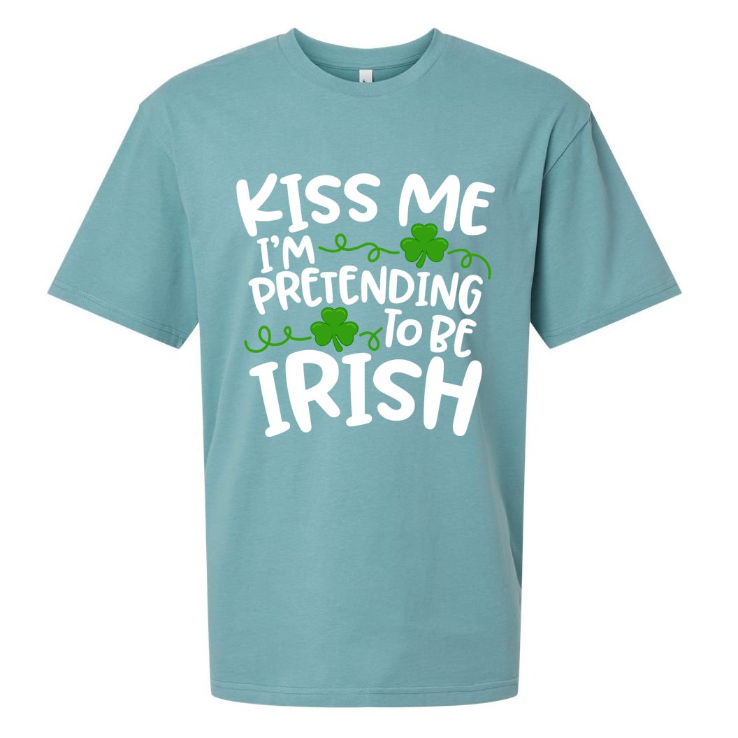 Kiss Me I'm Pretending To Be Irish Sueded Cloud Jersey T-Shirt