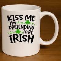 Kiss Me I'm Pretending To Be Irish 11oz C Handle Ceramic Mug