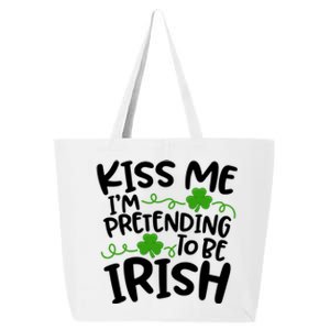 Kiss Me I'm Pretending To Be Irish 25L Jumbo Tote