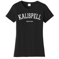 Kalispell Montana Women's T-Shirt