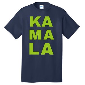 Ka Ma La Vote 2024 La Aka Kamala Harris For President Tall T-Shirt