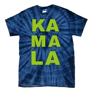 Ka Ma La Vote 2024 La Aka Kamala Harris For President Tie-Dye T-Shirt