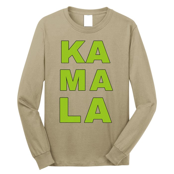 Ka Ma La Vote 2024 La Aka Kamala Harris For President Long Sleeve Shirt