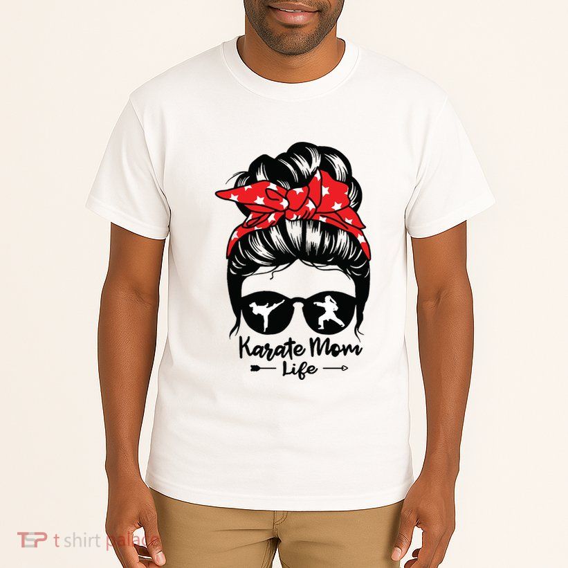 Karate Mom Life Messy Bun Hair Funny Karate Tall T-Shirt