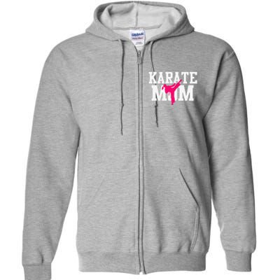 Karate Mom Mother's Day Martial Arts Kickboxing Taekwondo Full Zip Hoodie