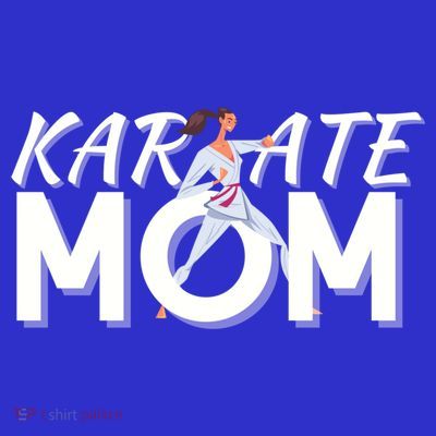 Karate Mom Martial Arts Cool Strong Mom Funny Gift T-Shirt