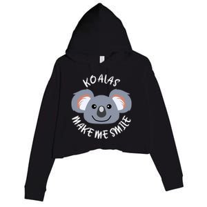 Koalas Make Me Smile Eucalyptus Bear Gift Crop Fleece Hoodie