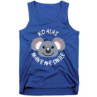 Koalas Make Me Smile Eucalyptus Bear Gift Tank Top