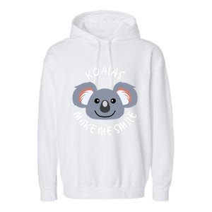 Koalas Make Me Smile Eucalyptus Bear Gift Garment-Dyed Fleece Hoodie