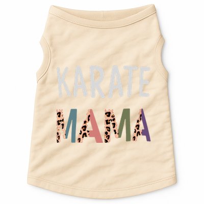 Karate Mama Martial Art Women Gift Funny Karate Mom Doggie Tank