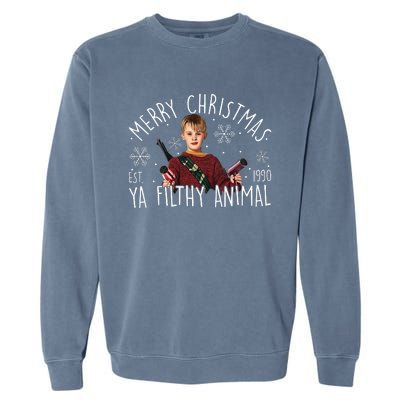 Kevin Mccallister Merry Christmas Ya Filthy Animal Kevin Mccallister Garment-Dyed Sweatshirt