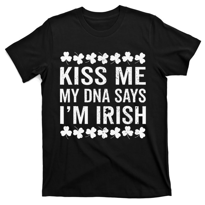 Kissing Me My DNA Says I'm Irish St Patricks Day Vintage T-Shirt