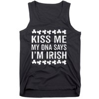 Kissing Me My DNA Says I'm Irish St Patricks Day Vintage Tank Top