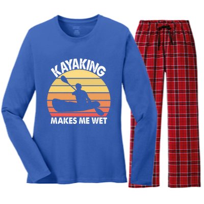 Kayaking Makes Me Wet Funny Kayak Cool Gift Women's Long Sleeve Flannel Pajama Set 