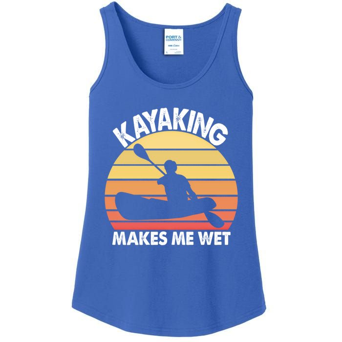 Kayaking Makes Me Wet Funny Kayak Cool Gift Ladies Essential Tank