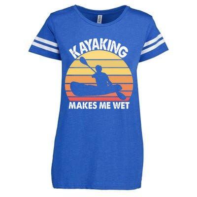 Kayaking Makes Me Wet Funny Kayak Cool Gift Enza Ladies Jersey Football T-Shirt