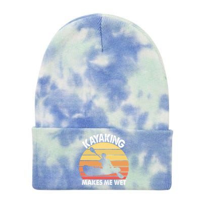 Kayaking Makes Me Wet Funny Kayak Cool Gift Tie Dye 12in Knit Beanie