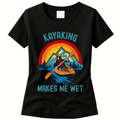 Kayaking Makes Me Wet Womens T-Shirt