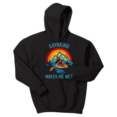 Kayaking Makes Me Wet Kids Hoodie