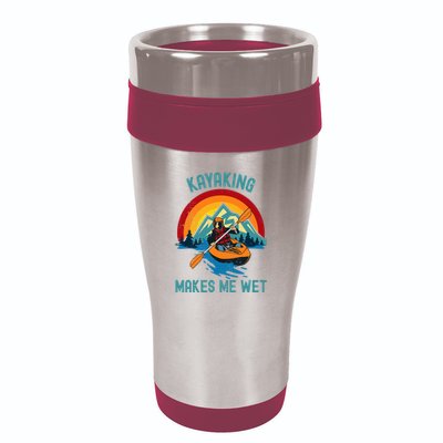 Kayaking Makes Me Wet 16oz Travel Tumbler