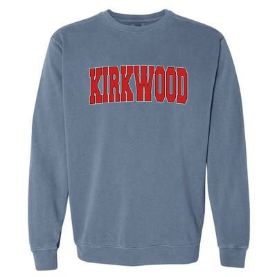 Kirkwood Mo Missouri Varsity Style Usa Vintage Sports Gift Garment-Dyed Sweatshirt