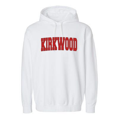 Kirkwood Mo Missouri Varsity Style Usa Vintage Sports Gift Garment-Dyed Fleece Hoodie