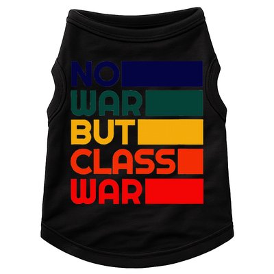 Karl Marx No War But Class War Radical Leftist Doggie Tank