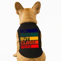 Karl Marx No War But Class War Radical Leftist Doggie Tank