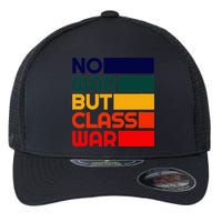 Karl Marx No War But Class War Radical Leftist Flexfit Unipanel Trucker Cap