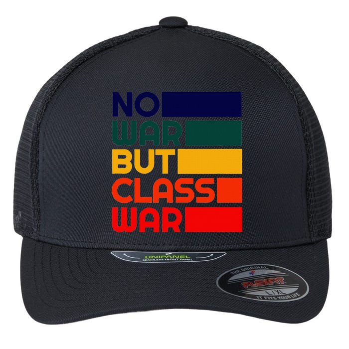 Karl Marx No War But Class War Radical Leftist Flexfit Unipanel Trucker Cap