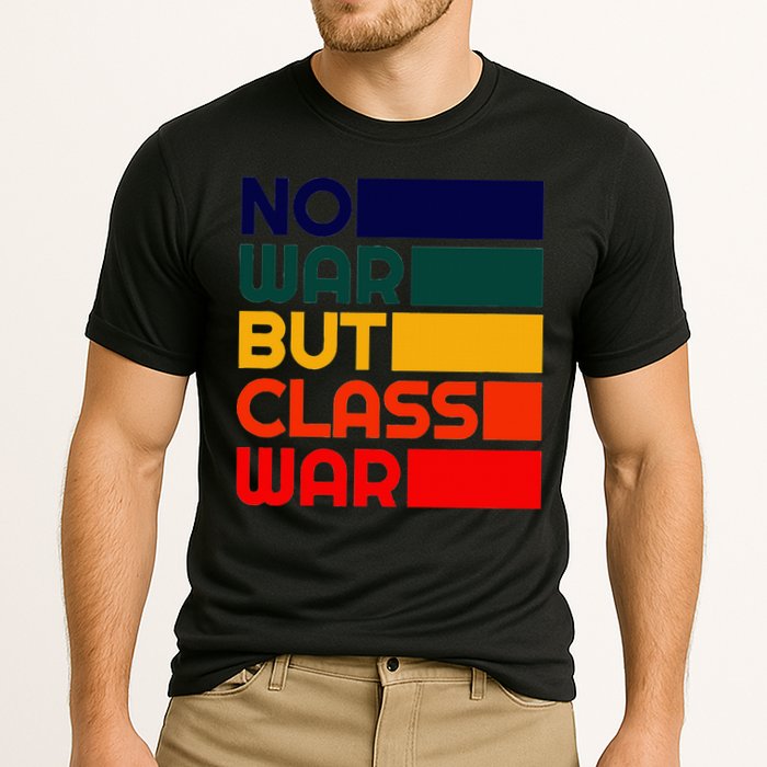 Karl Marx No War But Class War Radical Leftist Performance Shirt