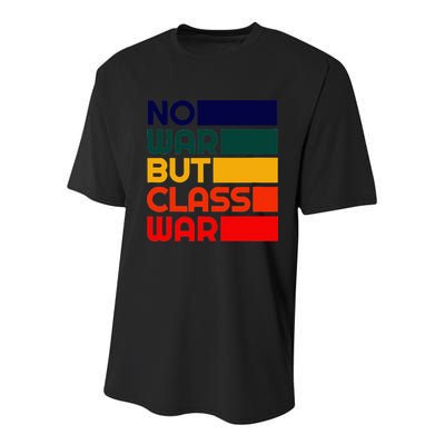 Karl Marx No War But Class War Radical Leftist Youth Performance Sprint T-Shirt