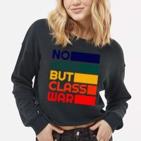 Karl Marx No War But Class War Radical Leftist Cropped Pullover Crew