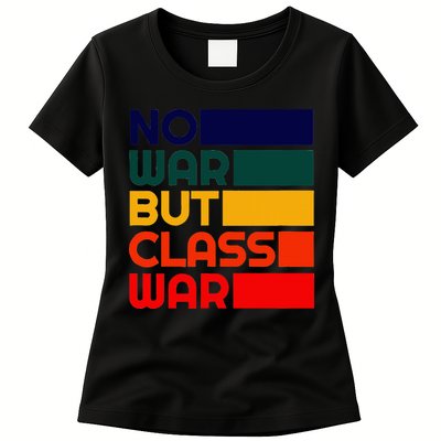 Karl Marx No War But Class War Radical Leftist Womens T-Shirt