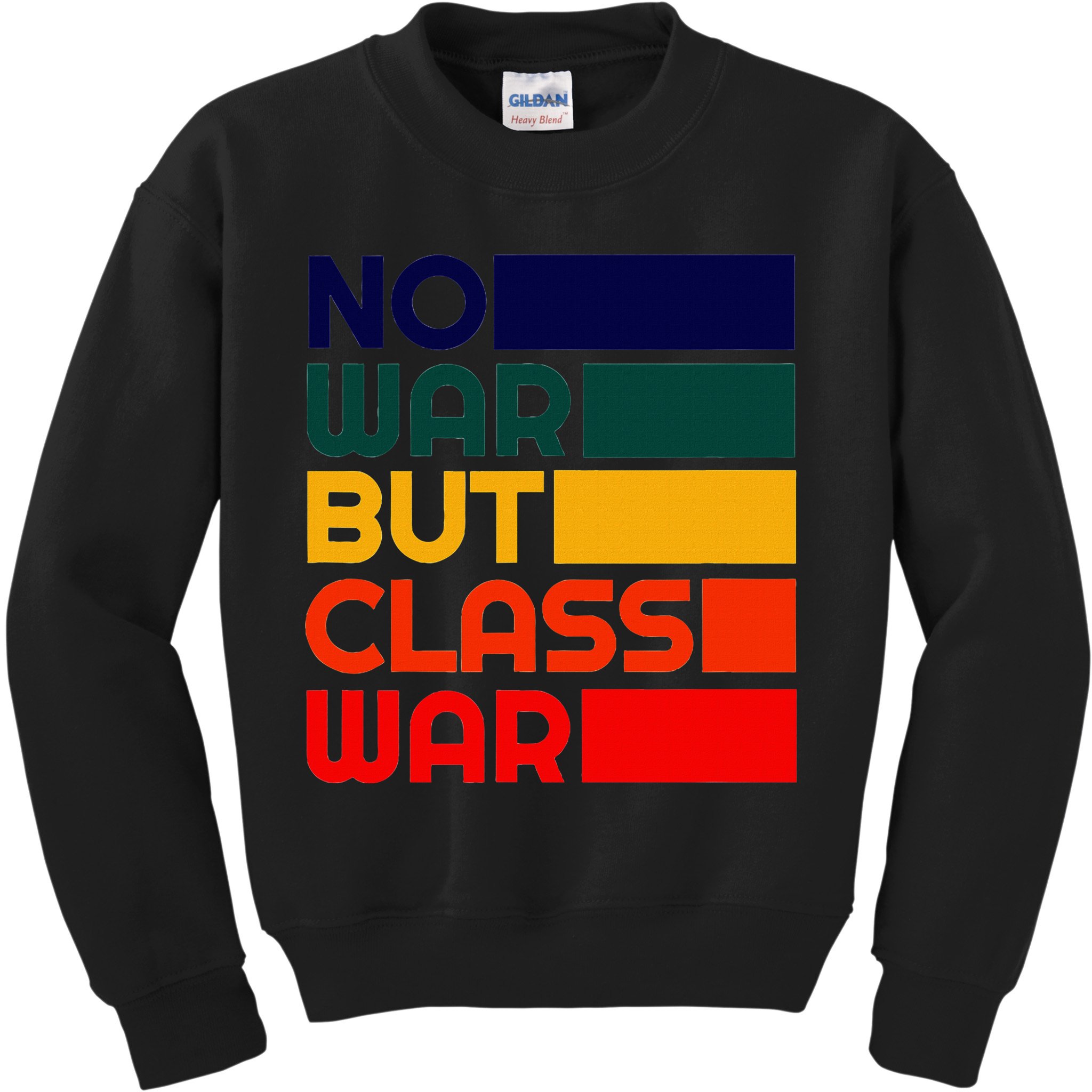 Karl Marx No War But Class War Radical Leftist Kids Sweatshirt