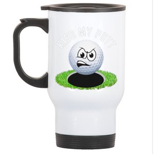 Kiss My Putt Funny Golf Ball Sarcastic Golfer Golf Stainless Steel Travel Mug