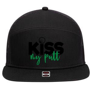 Kiss My Putt Golf 7 Panel Mesh Trucker Snapback Hat