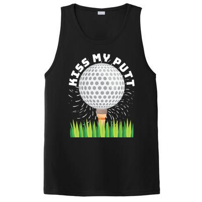 Kiss My Putt For Golfers Funny Gift PosiCharge Competitor Tank