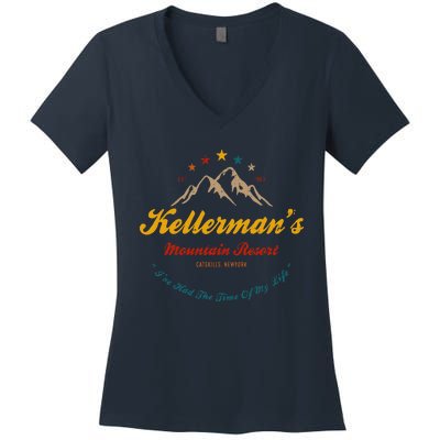 KellermanS Mountain Resort IVe Had The Time Of My Life Women's V-Neck T-Shirt