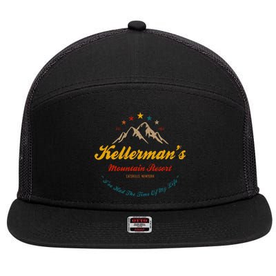 KellermanS Mountain Resort IVe Had The Time Of My Life 7 Panel Mesh Trucker Snapback Hat