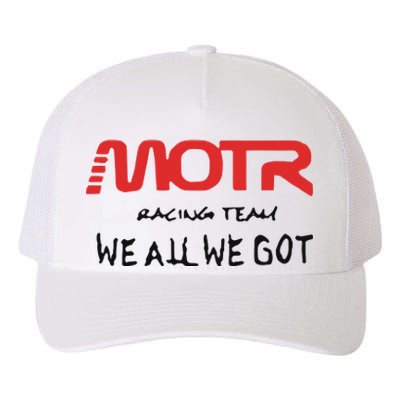 Kidcudi Motr Racing Team We All We Got Yupoong Adult 5-Panel Trucker Hat